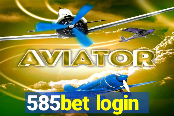 585bet login